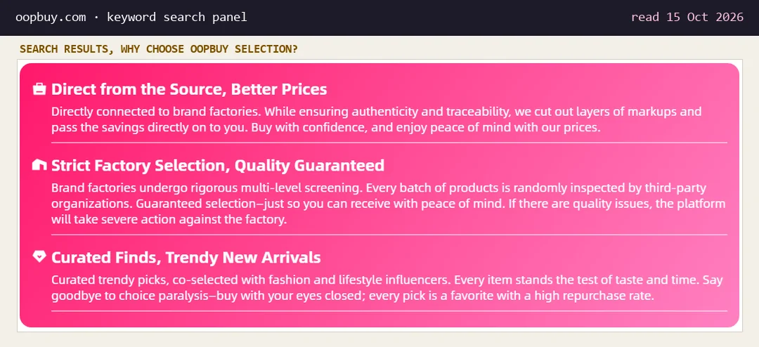 Why Choose Oopbuy Selection panel with three lines: Direct from the Source, Strict Factory Selection with third-party batch inspection and action against factories, and Curated Finds