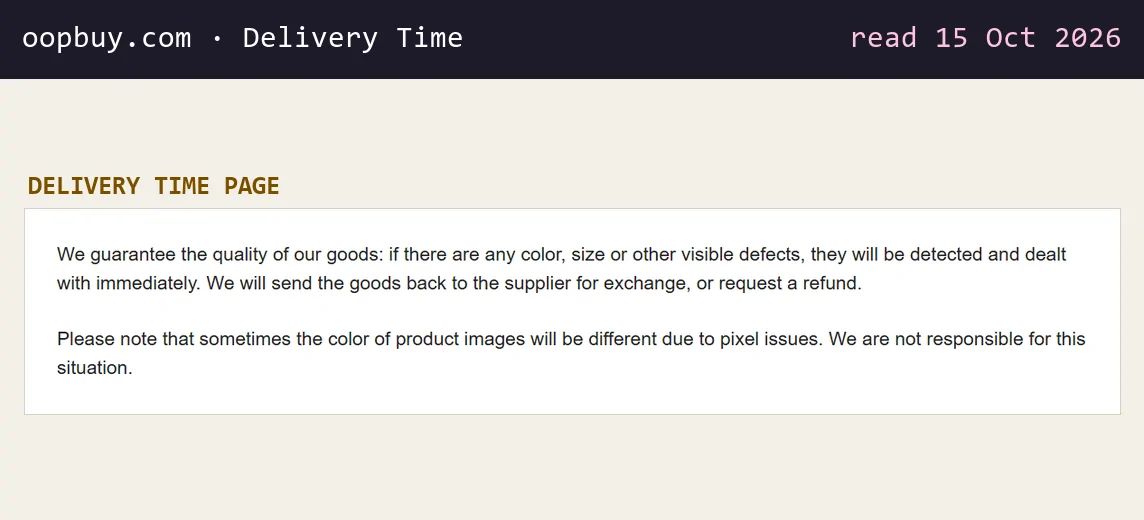 Oopbuy Delivery Time page paragraph: we guarantee the quality of our goods, colour, size or other visible defects will be detected and dealt with immediately